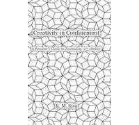 Creativity in Confinement: A Prisoner’s Guide to Journaling (2nd edition)