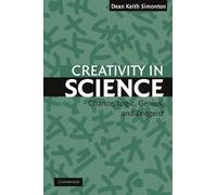Creativity in Science Paperback: Chance, Logic, Genius, and Zeitgeist