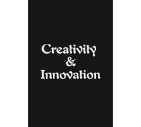 Creativity & Innovation - Journals For Writing - Gift For Women And Men - Notebook - Cute Journal - Lined Journal - Writing Journal - Bookmark