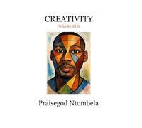 CREATIVITY: The Garden of Life
