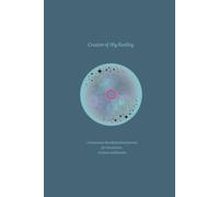 Creator of My Reality Subtitle: A Conscious Manifestation Journal for Intentions, Actions and Results