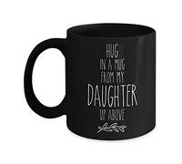 Creator's Cove La pérdida de una hija, café negro es un abrazo en una taza conmemorativa de dolor, duelo por pérdida de hijo, condolencia funeral de condolencias