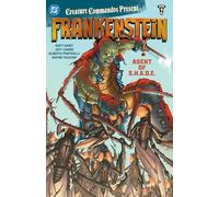 Creature Commandos Present: Frankenstein, Agent of S.H.A.D.E. Book Two: Frankenstein, Agent of S.h.a.d.e. 2