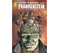 Creature Commandos présente Frankenstein (DC Deluxe)