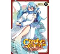 Creature Girls 12: A Hands-On Field Journal in Another World (Creature Girls: A Hands-On Field Journal in Another World)