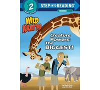 Creature Powers: The Biggest! (Wild Kratts) (Step into Reading)