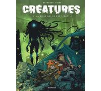 Créatures - Tome 1 - La ville qui ne dort jamais (Créatures, 1)