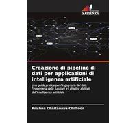 Creazione di pipeline di dati per applicazioni di intelligenza artificiale