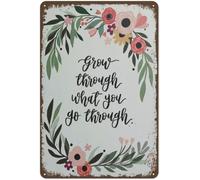 Crece A Través De Lo Que Pasas Pintura De Hojalata Placa Retro Letrero De Estaño Divertida Pared Muestra Placa para Pub Cocina Garaje 20X30Cm