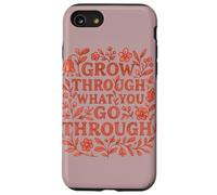 Crece a través de lo Que pasas por el diseño Carcasa para iPhone SE (2020) / 7/8