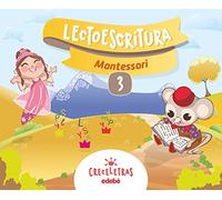 CRECELETRAS LECTOESCRITURA 3 MONTESSORI - 9788468332413