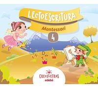 CRECELETRAS LECTOESCRITURA 4 MONTESSORI - 9788468332420