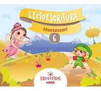 CRECELETRAS LECTOESCRITURA 6 MONTESSORI - 9788468332444 (2017)