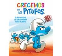 Crecemos con los Pitufos 5. El Pitufo que lo encontraba todo injusto