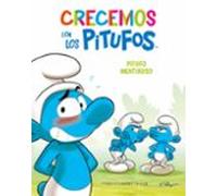 Crecemos Con Los Pitufos 6: Pitufo Mentiroso