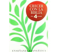 Crecer Con Biblia. E.P. 4 (ENSE?ANZA PRIMARIA)
