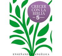 Crecer Con Biblia. E.P. 5 (ENSE?ANZA PRIMARIA)