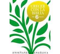 Crecer Con Biblia. E.P. 6 (ENSE?ANZA PRIMARIA)