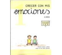 Crecer Con Mis Emociones 01 - 6 Años