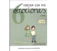 Crecer Con Mis Emociones 06 - 11 Años