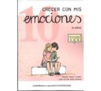 Crecer Con Mis Emociones 10 - 15 Años