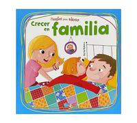 Crecer en Familia: 2 (Cuentos para Educar)