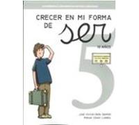 Crecer En Mi Forma De Ser 05 - 10 Años