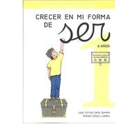 CRECER EN MI FORMA DE SER 1 6 AÑOS | José Víctor Orón Semper