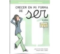 Crecer En Mi Forma De Ser 11 - 16 Años