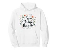Crecer Pensamientos Positivos Floral Motivacional Mensaje Cálido Sudadera con Capucha