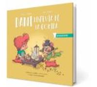 Dani Disfruta De La Comida: Hábitos saludables en la comida: 1 (CRECICUENTOS)