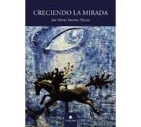 Creciendo La Mirada