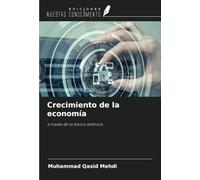 Crecimiento de la economía: a través de la banca islámica