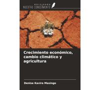Crecimiento económico, cambio climático y agricultura
