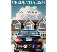Credentialism: The Code We All Play By