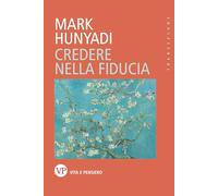 Credere nella fiducia (Transizioni)