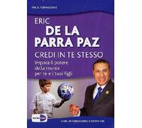 Credi in te stesso - Impara il potere della mente (+libro) (PNL & formazione)