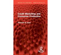Credit Marketing and Consumer Protection (Routledge Revivals)