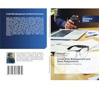 Credit Risk Management and Bank Performance: Institutional Investor's Perspective