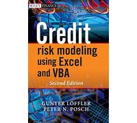 Credit Risk Modeling using Excel and VBA (The Wiley Finance Series)