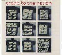 Credit To The Nation - Hear no bullshit.. [Single-CD]