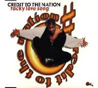 Credit to the Nation - Tacky Love Song