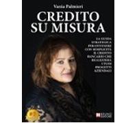 Credito Su Misura (ebook)