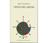 Credo Del Ardor (premio De Poesia Jose Hierro 2019)