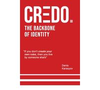 CREDO. THE BACKBONE OF IDENTITY
