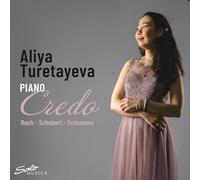 Credo - Works by Johann Sebastian Bach, Robert Schumann, Franz Schubert
