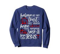 Cree como María Confía como José Esperanza como Pastores Sudadera