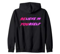Cree en ti Mismo | Be You Being Positive Sudadera con Capucha