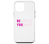 Cree en ti mismo Be You Self Love Positive Vibe Carcasa para iPhone 12 mini
