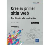 Cree su primer sitio web. Del diseño a la realización - 2ª edición (Objetivo: Web)